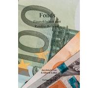 Fonds: Finanzklarheit statt Rendite-Rethorik