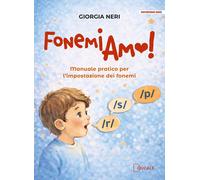 FonemiAmo. Manuale pratico per l'impostazione dei fonemi - [Ducale]
