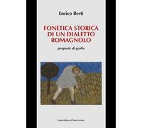 Fonetica storica di un dialetto romagnolo, proposte di grafia