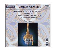 Siamese Classical Music - Volume. 2-Pihat Ensemble 1351-1767