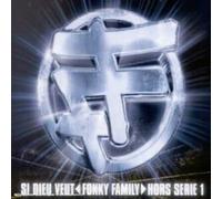 Fonky Family - Si Dieu Veut - Hors Série 1