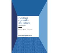 Fonologia e prosodia dell'italiano - Marotta Giovanna, Vanelli Laura