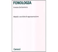Fonologia. Modelli e tecniche di rappresentazione