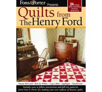 Fons & Porter Presents Quilts from The Henry Ford (Tascabile)