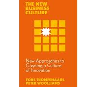Fons Trompenaars Peter W New Approaches to Creating a Culture of In (Tascabile)