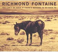 Fontaine Richmond - You Can'T Go Back If There'S Nothing