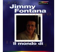 Fontana,Jimmy - Il Mondo di