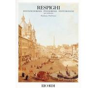 Fontane di Roma - Pini di Roma - Feste Romane (Sheet Music)