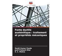 Fonte ductile austénitique : traitement et propriétés mécaniques