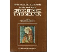 Fonti agiografiche antoniane. Vol. 2 - Gamboso V. (cur.)