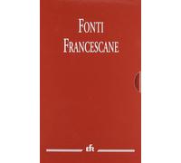 Fonti francescane - Caroli E. (cur.)
