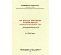 - Fonti per la storia del brigantaggio postunitario conservate nell'Archivio Ce