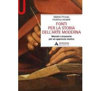Fonti per la storia dell'arte moderna. Metodi e strumenti per un approccio storico