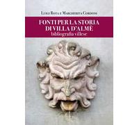 Fonti per la storia di Villa d'Almè. Bibliografia villese