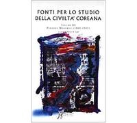 Fonti per lo studio della civiltà coreana. Vol. 3 - Lee Peter H.