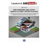 Fonti rinnovabili negli edifici: requisiti di legge e metodi di calcolo