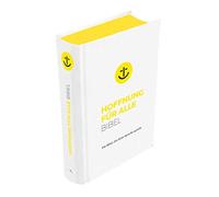 Fontis - Brunne Hoffnung für alle. Die Bibel - "White Hope Ed (Copertina rigida)