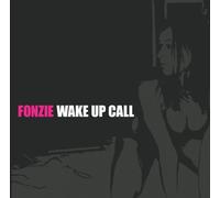 Fonzie - Wake Up Call