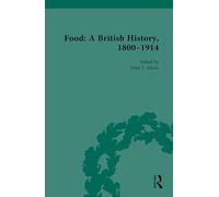 Food: A British History, 1800-1914