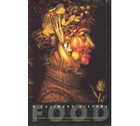 Food: A Culinary History from Antiquity to the Present