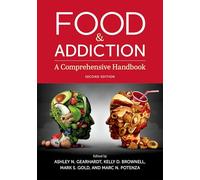 Ashley N. Gearhardt Mark S. Gold Kelly D. Brownell M Food & Addictio (Tascabile)