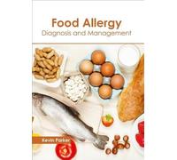 Food Allergy: Diagnosis and Management (Copertina rigida)