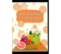 Food Alphabet Coloring Book