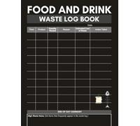 Food and Drink Waste Log Book