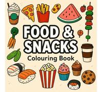 Food and Snacks Colouring Book