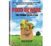 Food Beware:the French Organic - Food Beware: French Organic Revolution [ Edizione: Stati Uniti]