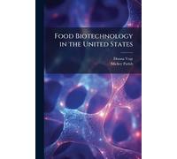 Food Biotechnology in the United States