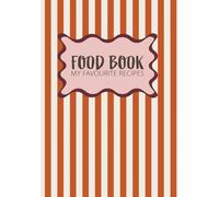 Food Book My Favourite Recipes: Retro Style Blank Recipe Book | Write in Your Favorite Recipes in Empty Cooking Journal | DIY Cookbook