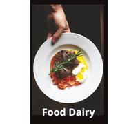 Food Diary: 5x8inches | 100 pages | meals and snacks log | fasting notebook | food goals | food notes | simple design | meal planning