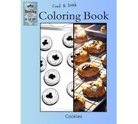 Food & Drink Coloring Book Series: Cookies