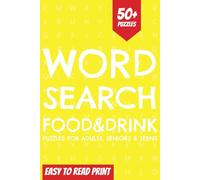 Food & Drink Word Search Puzzle Book: Word Searches with Easy to Read Print about Food & Drink, Desserts, International Cuisines and More | 6x9 ... Gift for Vacations, Holidays and Free Times