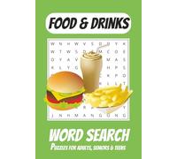 Food & Drinks Word Search: Word Searches for Adults with Easy to Read Print About Food & Drinks | 6x9 inches, 110 pages | 50+ Puzzles ... Gift for Vacations, Holiday and Leisure