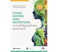 Food, Eating and nutrition. A multidisciplinary approach