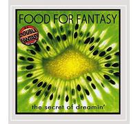Food For Fantasy - Secret Of Dreamin