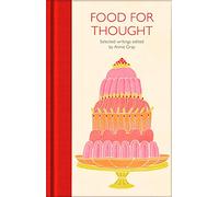 Food for Thought: Selected Writings: 257