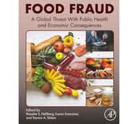 Food Fraud: A Global Threat With Public Health and Economic Consequences