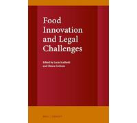 Food Innovation and Legal Challenges