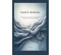 Food is Medicine