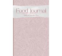 Food Journal & Meal Planner for Healthy Eating: Daily and Weekly Log Book for Meal Planning, Portion Control, Grocery Lists, and Nutrition Goals - 9-Week Undated Tracker