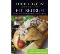 Food Lovers' Guide to® Pittsburgh (Tascabile) Food Lovers' Series