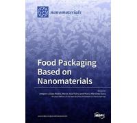 Food Packaging Based on Nanomaterials (Tascabile)