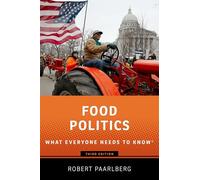 Food Politics: What Everyone Needs to Know®