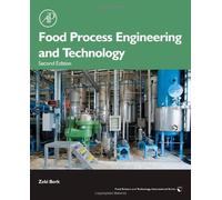 Food Process Engineering and Technology, Second Edition (Food Science and Technology) 2nd edition by Berk, Zeki (2013) Hardcover