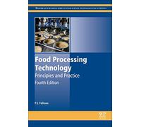 Food Processing Technology: Principles and Practice