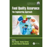 Food Quality Assurance: The Engineering Approach