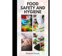 Food Safety and Hygiene
